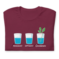 Optimist Gardener Unisex T-shirt