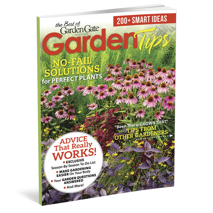 The Best of Garden Gate Garden Tips, Volume 4