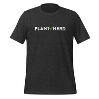 Plant Nerd Unisex T-shirt