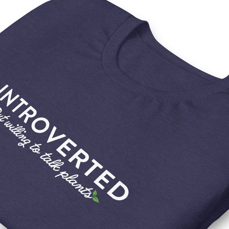 Introverted Gardener Unisex T-shirt