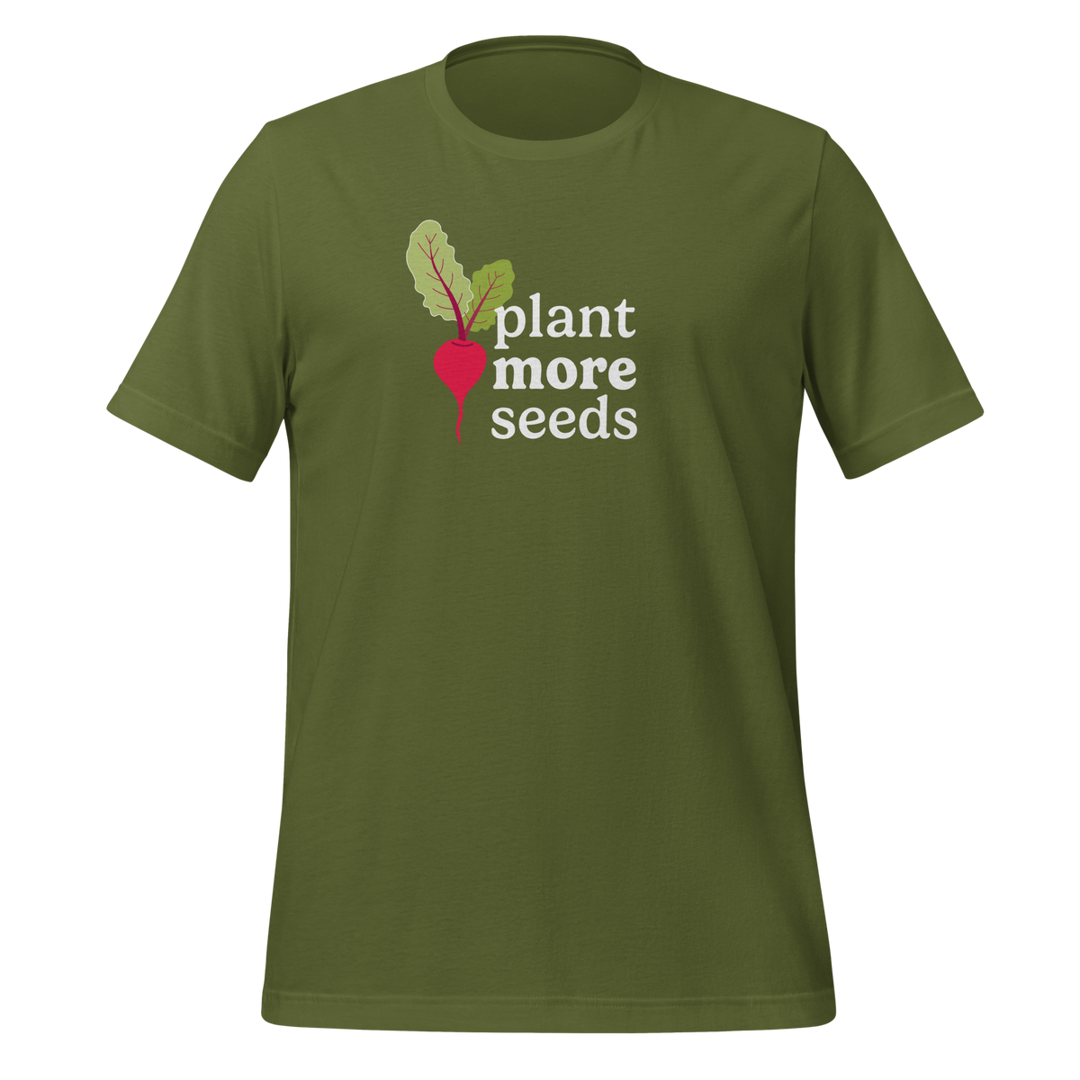 Plant More Seeds Unisex t-shirt