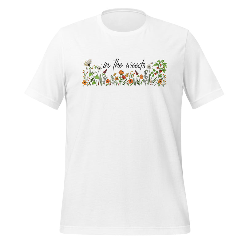 In the Weeds Unisex T-Shirt