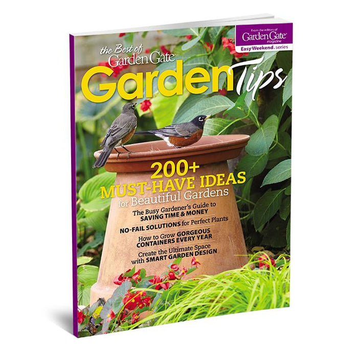 The Best of Garden Gate Garden Tips, Volume 1