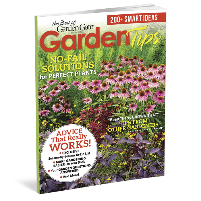 The Best of Garden Gate Garden Tips, Volume 4