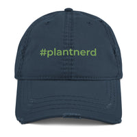 #plantnerd Distressed Dad Hat